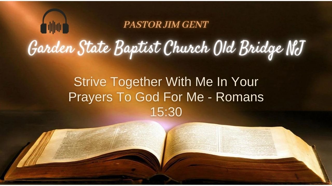 Strive Together With Me In Your Prayers To God For Me - Romans 15;30_Lib